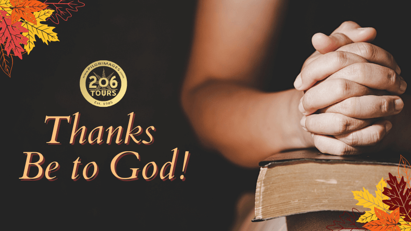 Thanks Be to God! Gratitude Quotes from the Bible