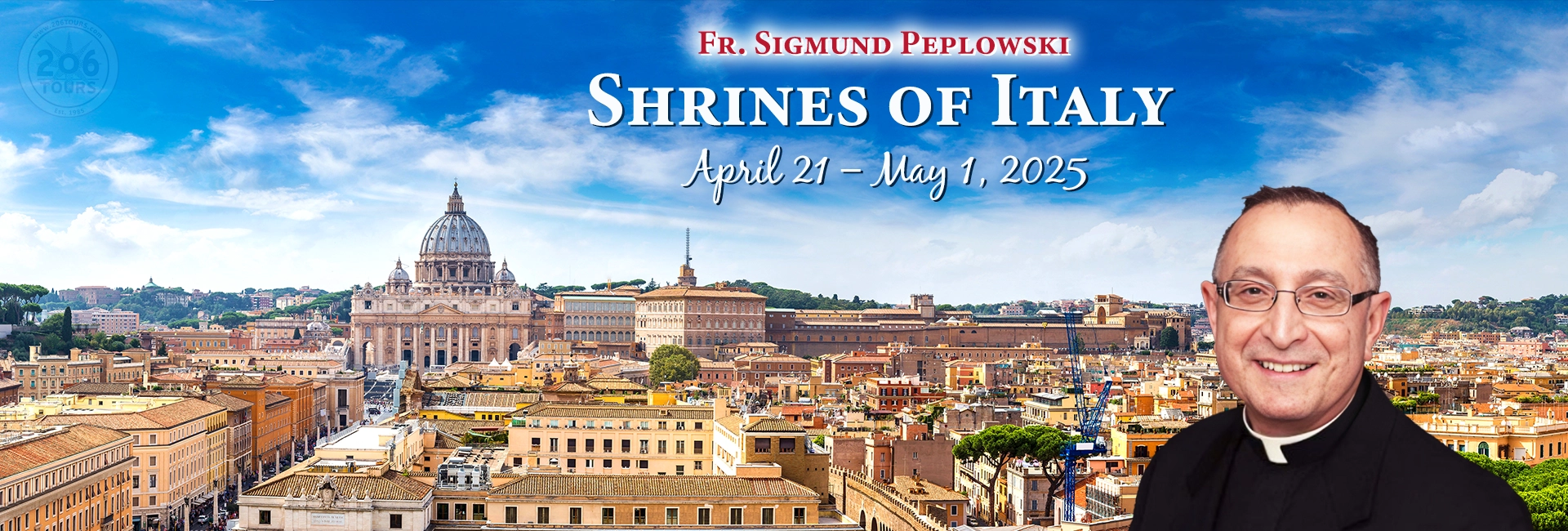 Fr. Sigmund Peplowski Shrines of Italy