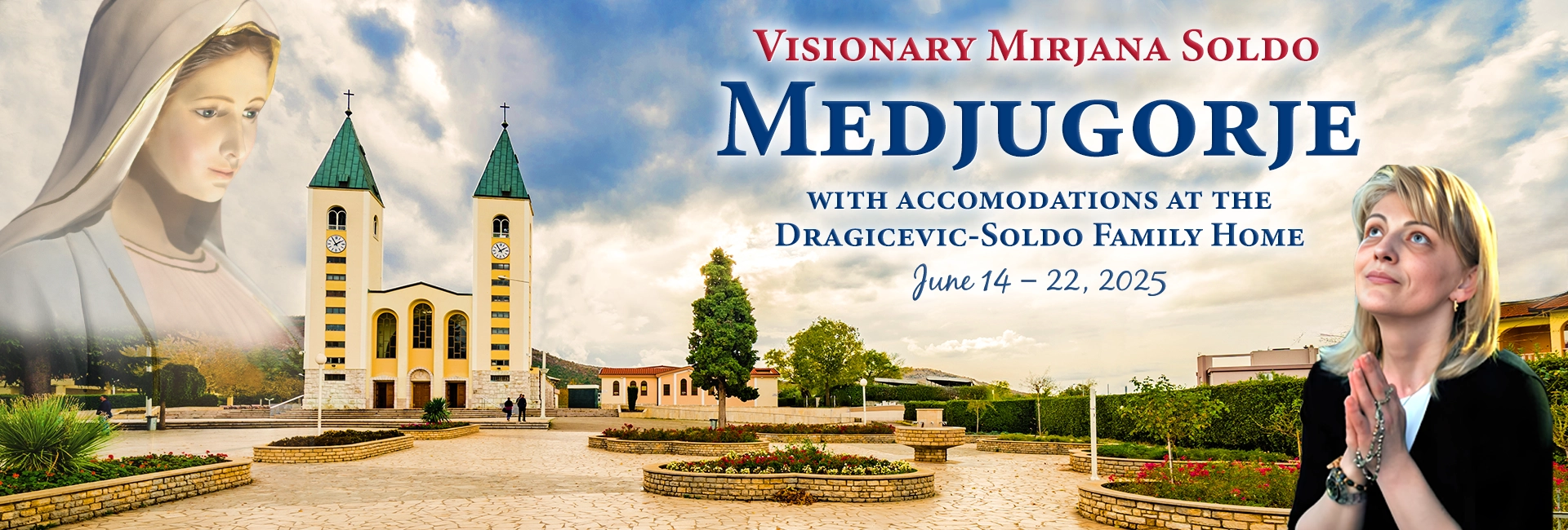 Medjugorje with Visionary Mirjana Soldo