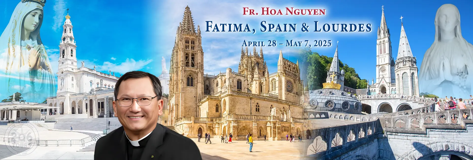 Fr. Hoa Nguyen Fatima, Spain & Lourdes