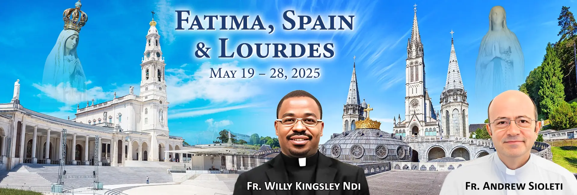 Fr. Willy Kingsley Ndi Fatima, Spain & Lourdes Pilgrimage