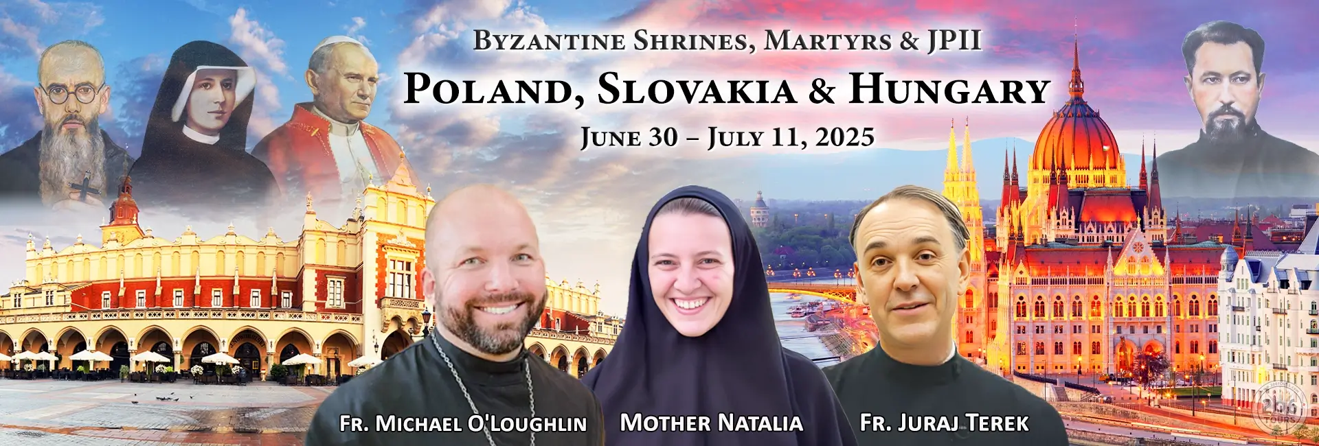 Fr. Michael O’Loughlin Poland, Slovakia & Hungary Pilgrimage